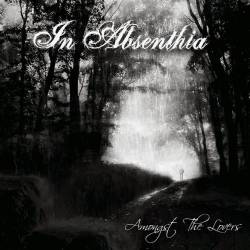 In Absenthia : Amongst the Lovers